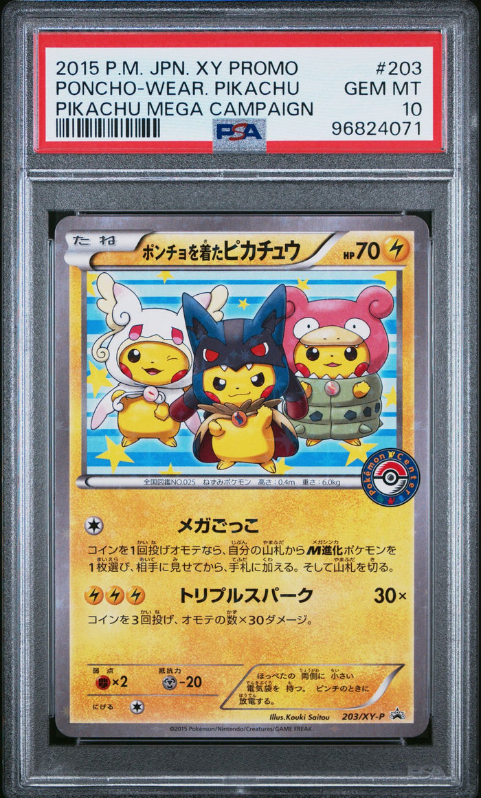 2015 Poncho-wearing Pikachu #203 · XY Promo: Pikachu Mega Campaign (Japanese) — PSA 10